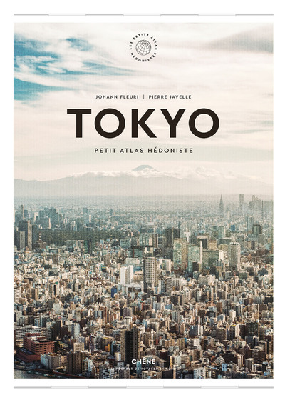 Tokyo – Petit Atlas Hédoniste